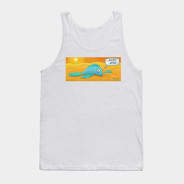 Fish in the Desert! Tank Top by ErinKantBarnard